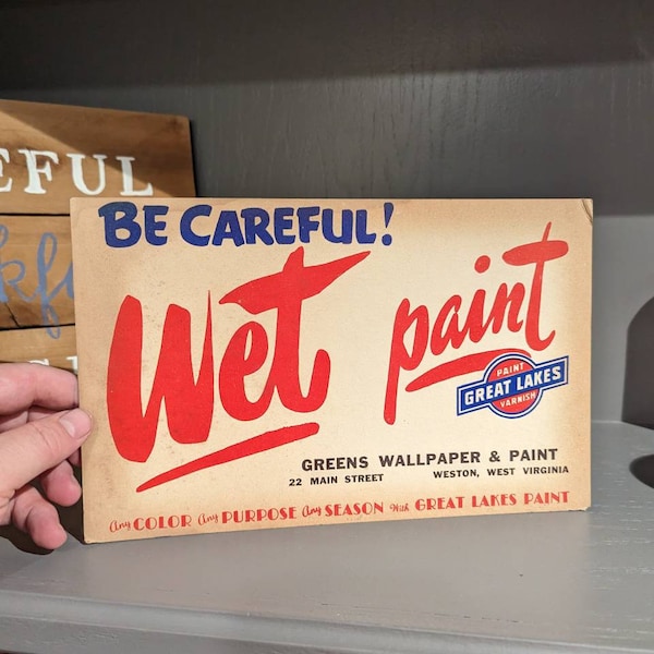 Original 1940's Great Lakes Paint & Varnish Paints WET PAINT cardboard sign - Vintage - Weston Virginia