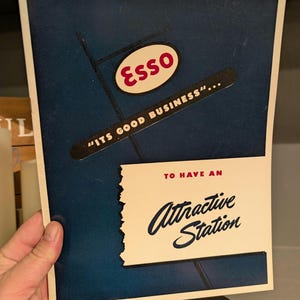 1950's It's Good Business to Have An Attractive Station Sell Esso Motor Oil Sign Esso Gas Station Booklet 22 Pages!