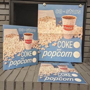 Mid 60&#39;s 1964 Coke Coca-Cola  Popcorn & Coke Sign  Old Original Poster Sign Vintage Movie Theatre - CHOICE