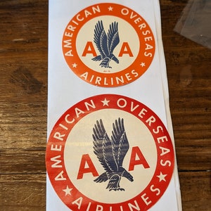 Anni '40 e '50 Etichetta gommata American Airlines Overseas Airlines - Vecchia e originale - Decalcomania da viaggio o valigia vintage SCELTA