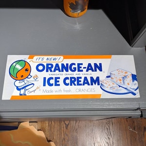 Original 1950's Freshway Orange-An Ice Cream  Poster- Art Deco Kitchen Sign Soda Fountain - "Orange-An"