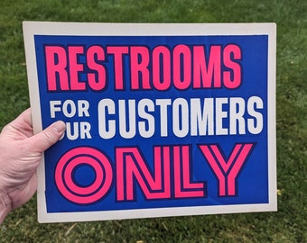 Original 1970s 1980s Restrooms for Customers Only  Cardboard Sign Vintage Sign - Thick Cardstock