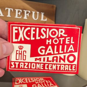 Etichetta NOS Excelsior Hotel Milano anni '40 - Vecchia e originale - Decalcomania da viaggio o valigia vintage