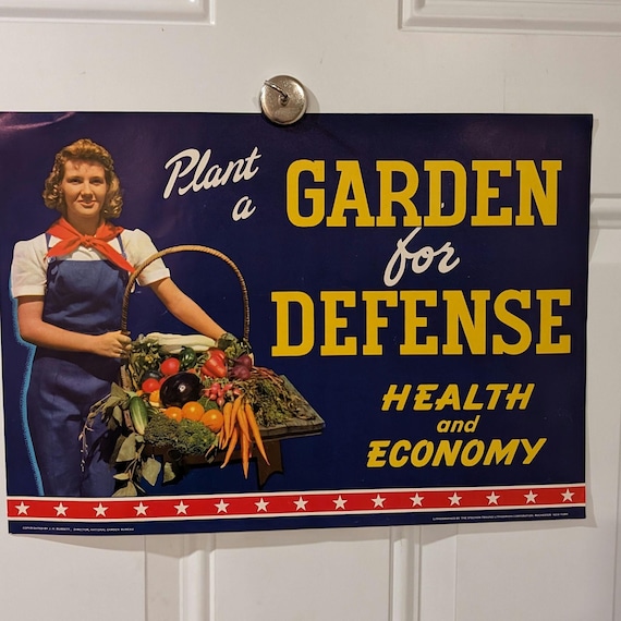 1940s Garden for Defense Victory Garden Sign - Old & Original