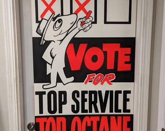 May include: A black and white poster with a cartoon character holding a red pencil. The poster says "Vote for Top Service Top Octane" and has three boxes with red X's in two of them.