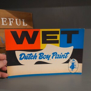 Letrero de cartón original de 1965 de Dutch Boy Paints Wet Paint: vintage de mediados de siglo