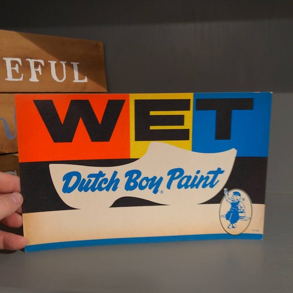 Original 1965 Dutch Boy Paints Wet Paint  cardboard sign - Vintage Mid Century