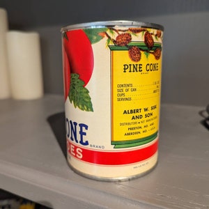 1950’s Pine Cone Tomatoes Can Label on Can Original Vintage Preston