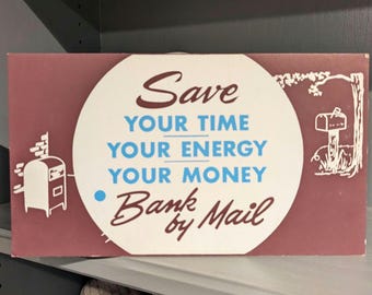 Original 1960s Bank By Mail Vintage Bank Sign - Thick Crescent Board Silkscreen Sign