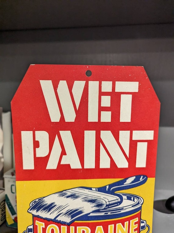 Original 1940's Touraine Paints WET PAINT Cardboard Sign - Vintage