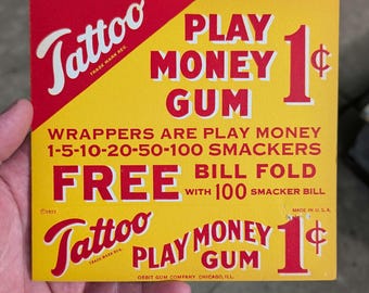 Letrero de chicles Tattoo Play Money de 1933, nuevo, de cartón, para máquina expendedora - Orbit Gum, Chicago, Illinois.