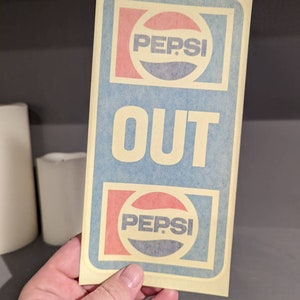 Original NOS 1970&#39;s Pepsi Cola  Grocery IN OUT Store Country Store  Decal Old & Original Sign