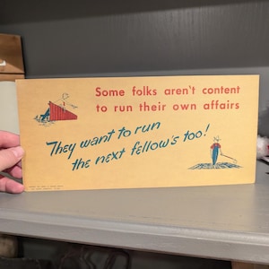 Enseigne vintage originale Run The Next Fellow en carton des années 1950, 1953 Bureau of Business Practice