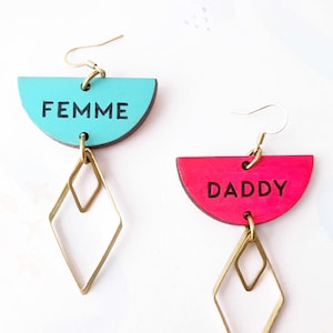 FEMME DADDY earrings ~ sold as singles ~ handpainted with brass accents - mix & match