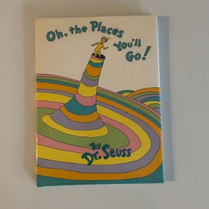 Oh, die Orte, an die du gehen wirst! von Dr. Seuss 1990 Hardcover Buch, 1st Edition mit Schutzumschlag