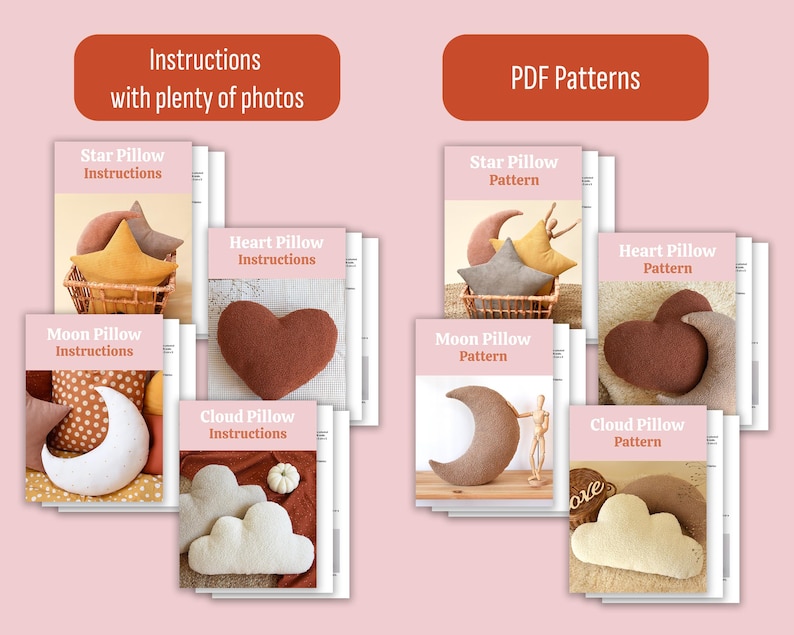 May include: A set of instructions and PDF patterns for sewing five different plush pillows: a star, a heart, a moon, a cloud, and a sun. The instructions include photos and the patterns are in black and white.