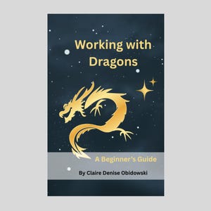 Guide du débutant pour travailler avec les dragons : Alliés éthériques (PDF)