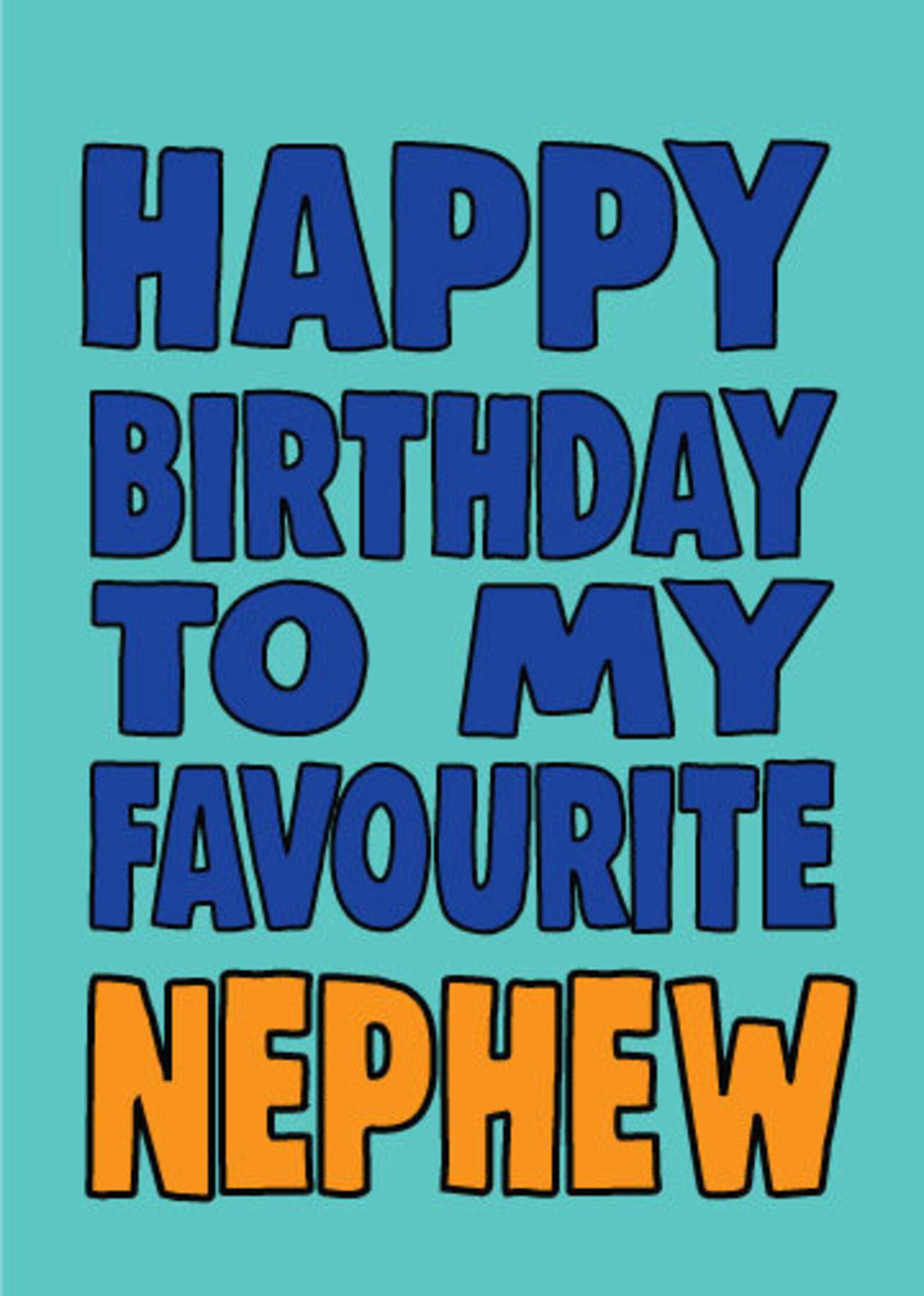 Nephew Birthday Card Happy Birthday to my Favourite Nephew Etsy