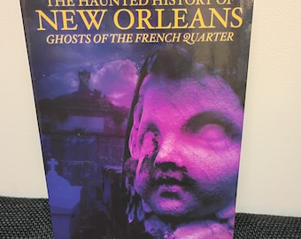 New Orleans Ghost Stories and History.