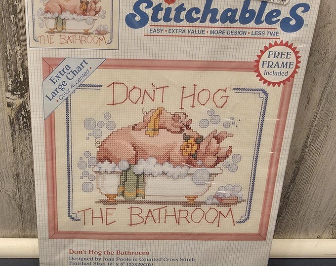 Pink Stitchables "Don't Hog the Bathroom" Counted Cross Stitch Kit