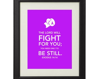 Exodus 14:14 Hodgkin's Lymphoma Religious Printable - Keep Calm , Let the Lord Fight for You INSTANT DOWNLOAD