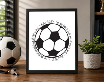Soccer Coach Gift Printable Psalm 96:12 Christian Bible Verse Sign Boys Room Instant Download
