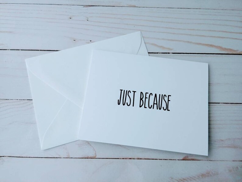 Just Because Card, Minimalist Card, Simple Card, Card For Friend, Card For Her, Hello Friend Card, Blank Notecard, Blank Greeting Card image 2