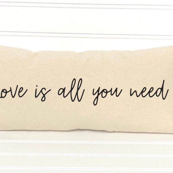 Love is all you need pillow, love pillow, valentine pillow, Printed Lumbar pillow, Love throw pillow, Love farmhouse pillow, Love quote