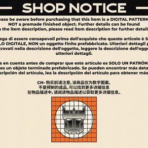 May include: A shop notice with text in English, Italian, Spanish, and Chinese, warning that the item is a digital pattern only, not a finished object. A silver and black emblem is in a square with an orange grid.