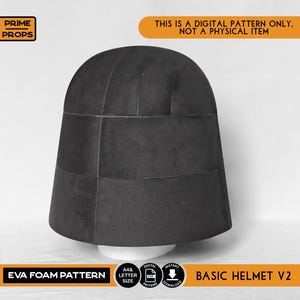 May include: A black EVA foam helmet pattern featuring a segmented dome design. The image includes text stating: PRIME PROPS, THIS IS A DIGITAL PATTERN ONLY, NOT A PHYSICAL ITEM, EVA FOAM PATTERN, A4 & LETTER SIZE, DIGITAL PATTERN, INSTANT DOWNLOAD, BASIC HELMET V2.