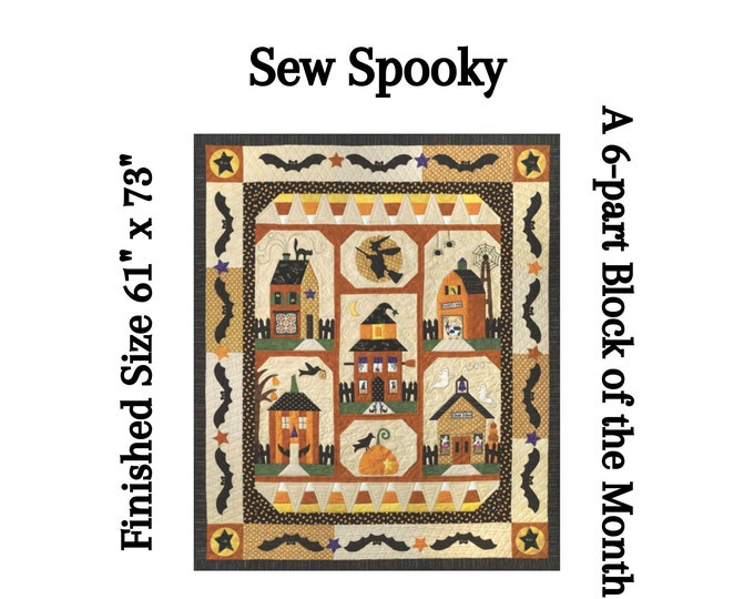 Sew Spooky Quilt Pattern Set by the Quilt Company ~ 6 Block of the ...