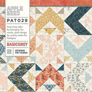 Apple Seed ~ A Pieced Quilt Pattern by Basic Grey (BasicGrey PAT029)