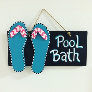 Pool Bathroom sign, flip flops, summer decor, pool decorations, pool decor, beach decor, beach sign, beachy signs, PeavyPieces