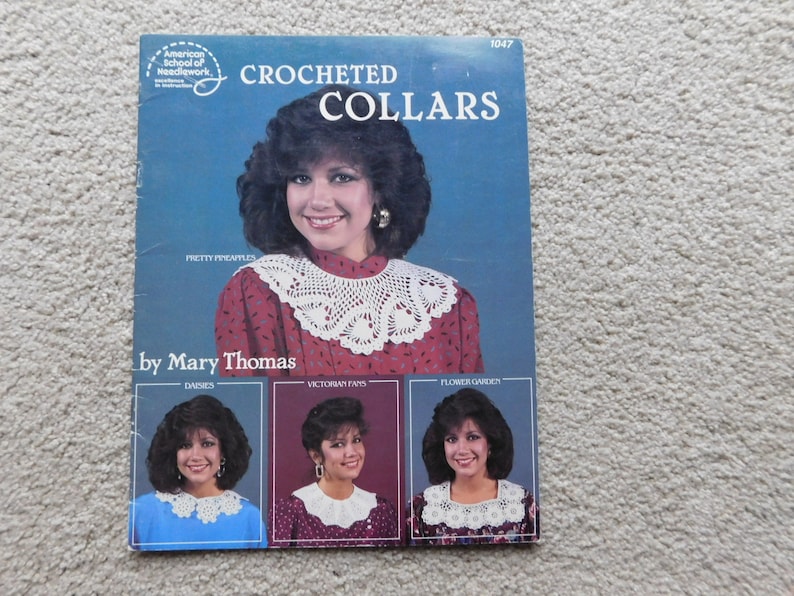 Crochet Pattern Crocheted Collars by Mary Thomas American School of Needlework