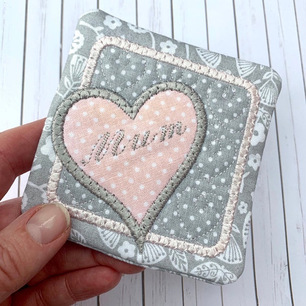 Pastel fabric Heart coaster embroidered with Mum.