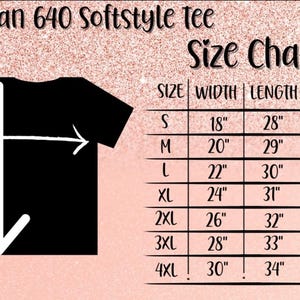 Peut inclure: Tableau des tailles pour le t-shirt Gildan 640 Softstyle, indiquant la largeur, la longueur et la longueur des manches en pouces pour les tailles S &agrave; 4XL.
