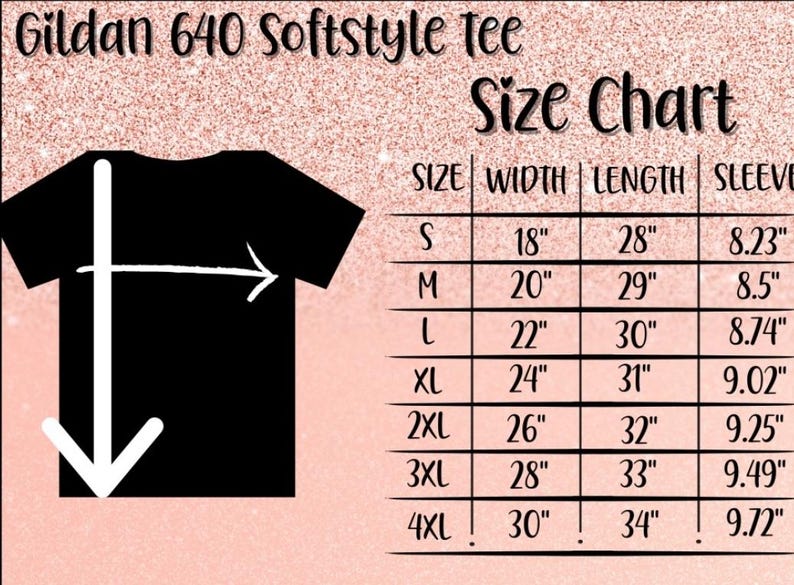Peut inclure: Tableau des tailles pour le t-shirt Gildan 640 Softstyle, indiquant la largeur, la longueur et la longueur des manches en pouces pour les tailles S &agrave; 4XL.