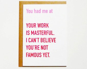 You had me at... sarcastic love card - funny new relationship card - funny anniversary card - funny card for him-