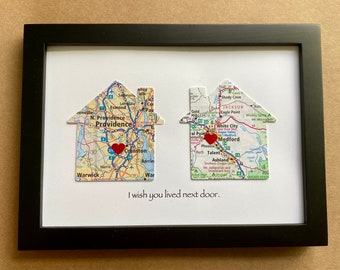 House Shaped Maps - Choose Maps & Text - I Wish You Lived Next Door - 5x7 inch Frame - Customized Map Art - Long Distance Gift - For Friend