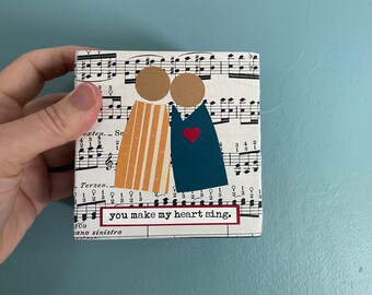 Valentine's Day - Paper Collage - You Make My Heart Sing - Vintage Music - Small Friendship Gift - Wood Block - 4x4 Inch Block -  Free Ship