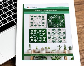EBOOK "Cathedral Window Quilts 2 Easy Projects" Digital Version. Patterns and video lessons