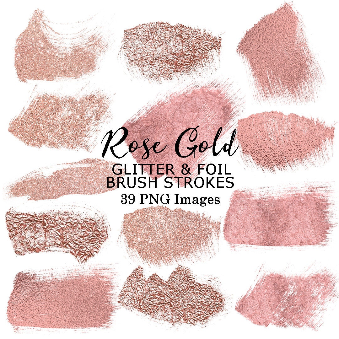Rose Gold Foil and Glitter Brush Strokes Clip Art #67 Hand Painted ...