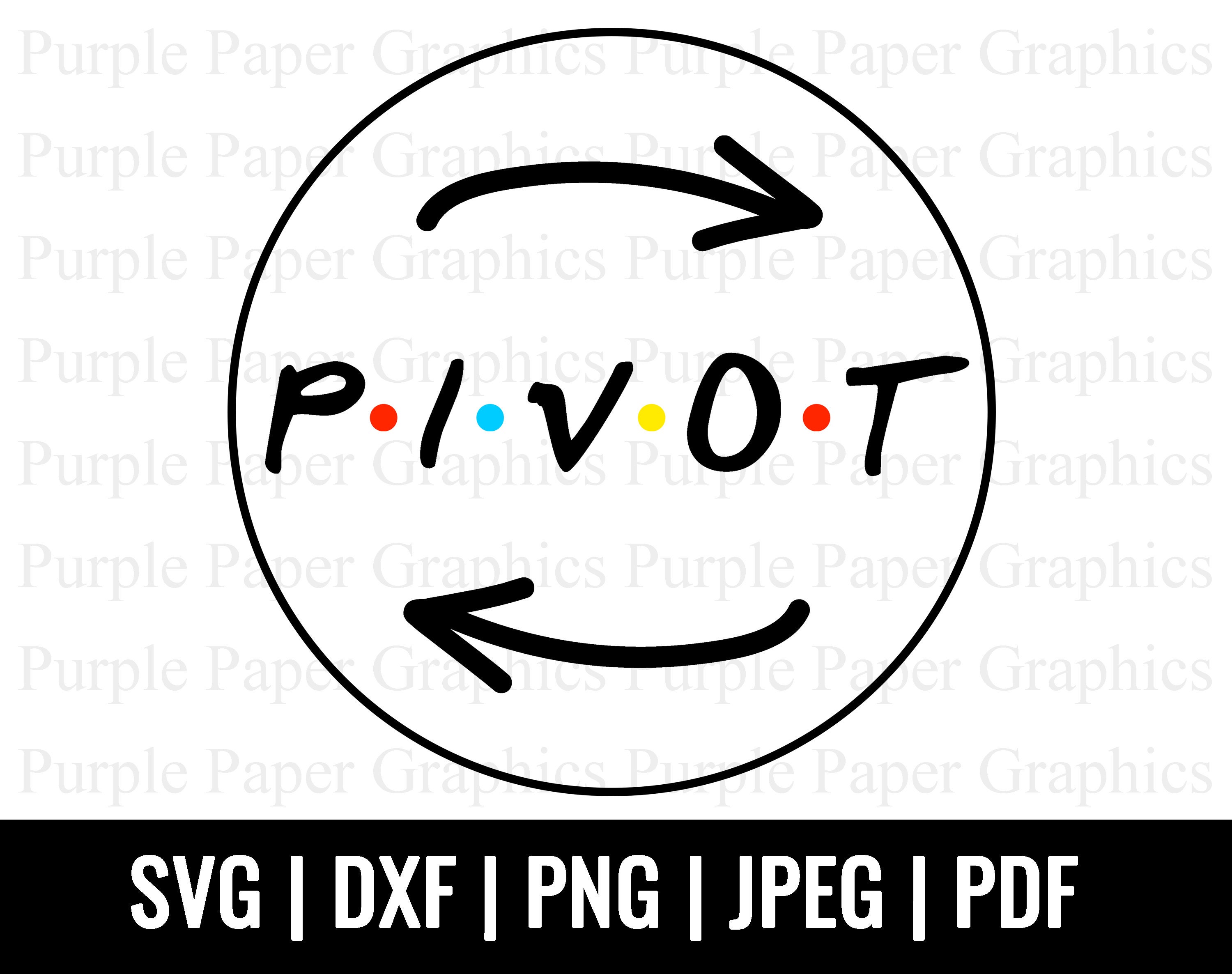 Free Free 148 Friends Pivot Svg SVG PNG EPS DXF File