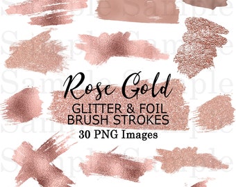 Rose Gold Foil and Glitter Brush Strokes Clip Art #40 Hand Painted Clipart| Graphic Design Elements| 30 PNG Images