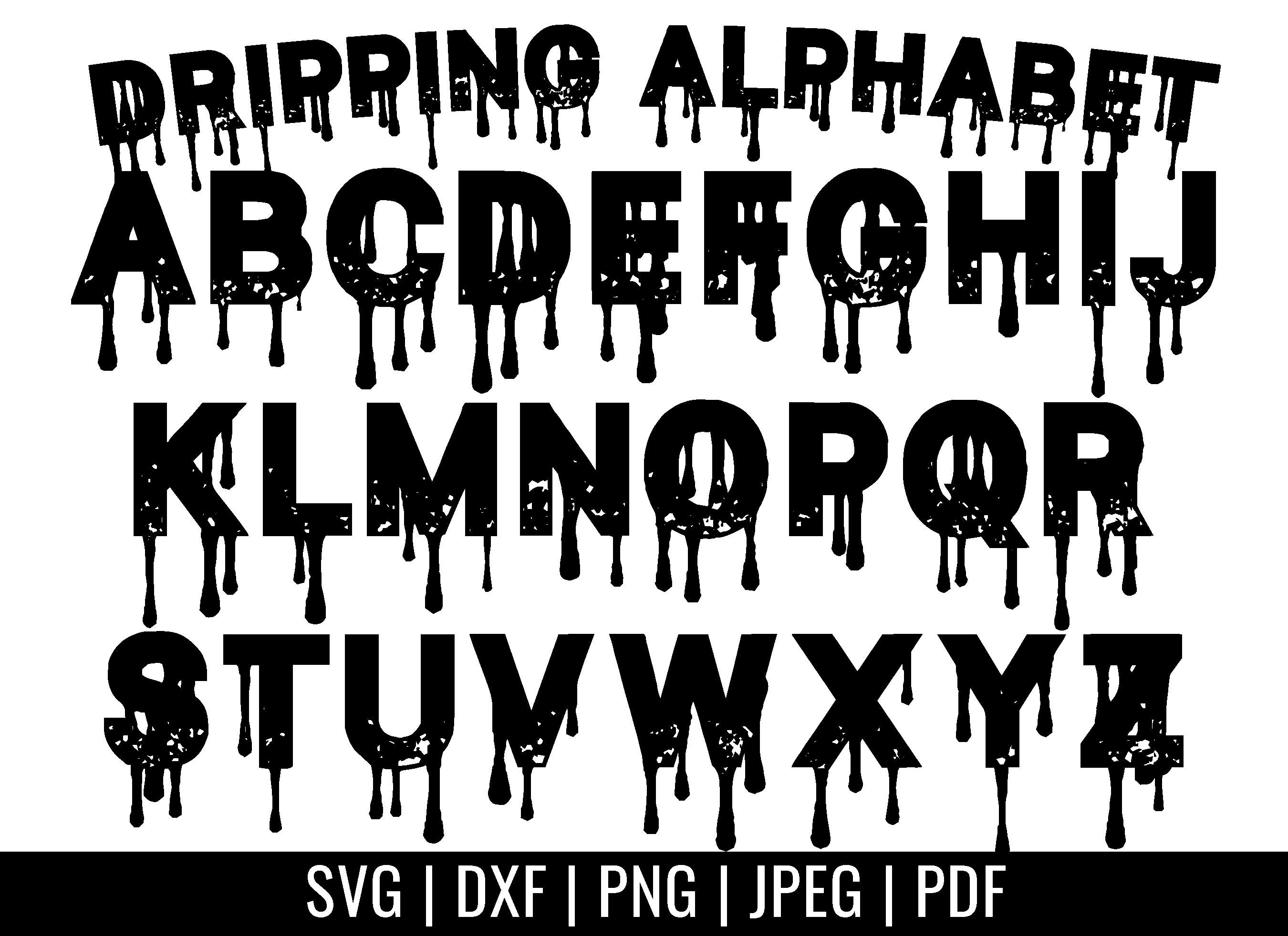 Dripping Alphabet Svg Drip Letters Svg Drip Font Svg Dripping Font Svg