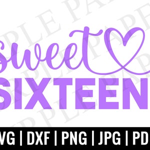 Lavender Sweet Sixteen SVG, Purple Sweet 16 SVG, Birthday Girl svg, Girl&#39;s birthday SVG, Birthday squad svg,Cut File Cricut, Silhouette