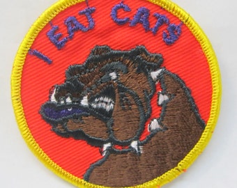 I EAT CATS bulldog jacket or shirt patch.