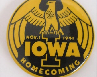 rare 1941 UNIVERSITY of IOWA HOMECOMING football 1.75" pinback button