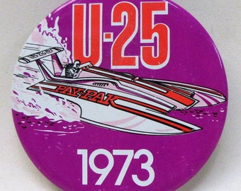 1969 PAY 'N PAK HYDROPLANE Boat Racing pinback button