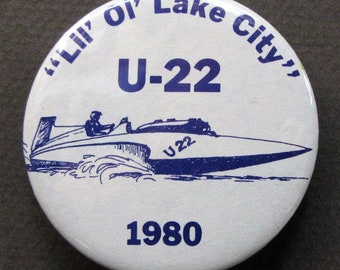 1980 LIL' Ol' LAKE CITY U-22 Hydroplane Boat Racing pinback button